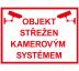 Samostatná značka - Objekt střežen kamerovým systémem Plast 3mm 210x150mm