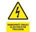 Samostatná značka - Nebezpečí úrazu elektrickým proudem Plast 3mm 300x420mm